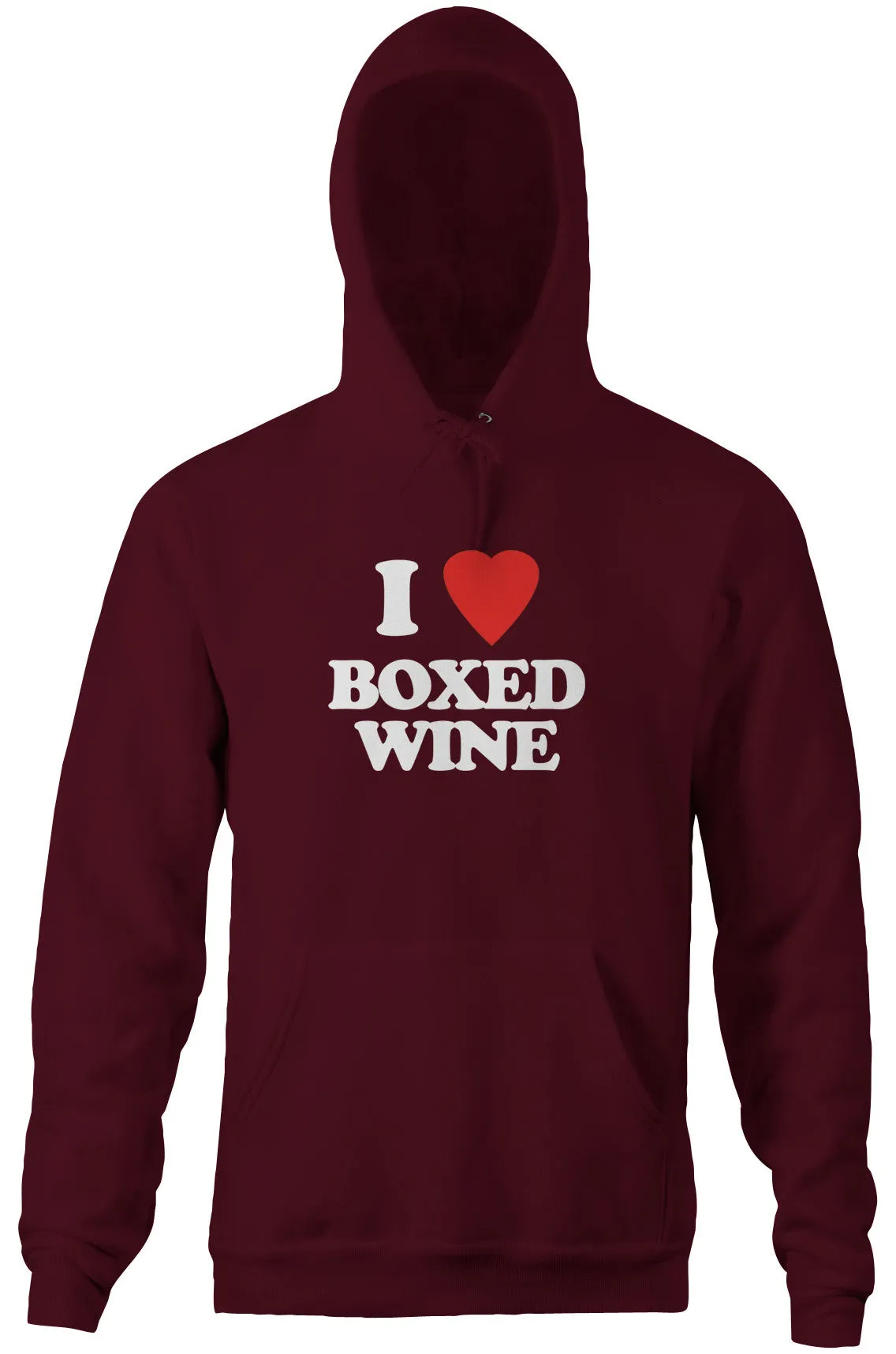 I Love Boxed Wine Hoodie
