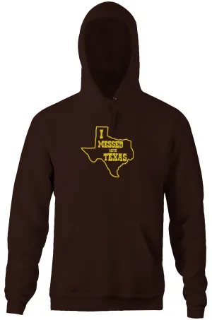 I Messed With Texas Hoodie