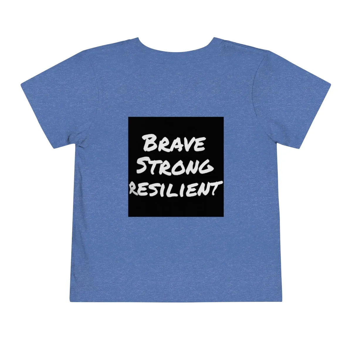 IIH Warrior - Brave -Strong -Resilient -Toddler Short Sleeve Tee
