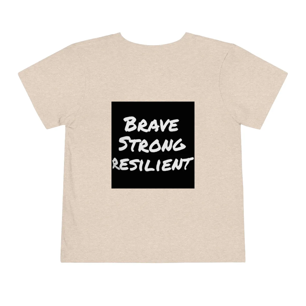 IIH Warrior - Brave -Strong -Resilient -Toddler Short Sleeve Tee