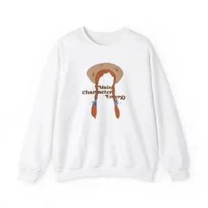 Main Character Energy Sweatshirt